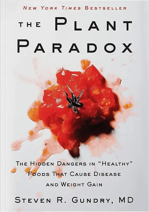 The Plant Paradox by Dr. Gundry